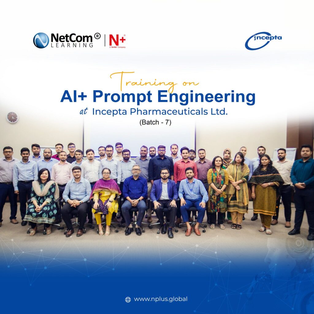 AI+ Prompt Engineering Training at Incepta Pharmaceuticals Ltd. | Batch 07